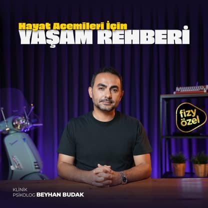 Beyhan Budak ile Hayat Acemileri İçin Yaşam Rehberi